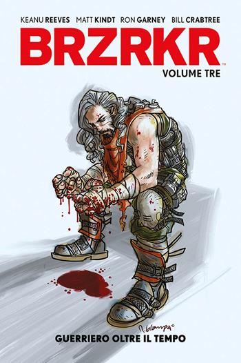 Brzrkr. Vol. 3: Guerriero oltre il tempo - Keanu Reeves, Matt Kindt - Libro Panini Comics 2024 | Libraccio.it