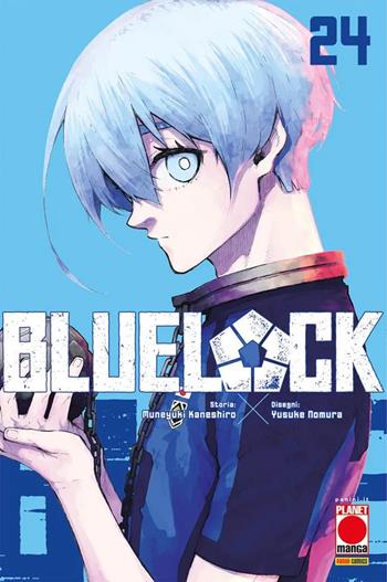 Blue lock. Vol. 24 - Muneyuki Kaneshiro - Libro Panini Comics 2024, Planet manga | Libraccio.it