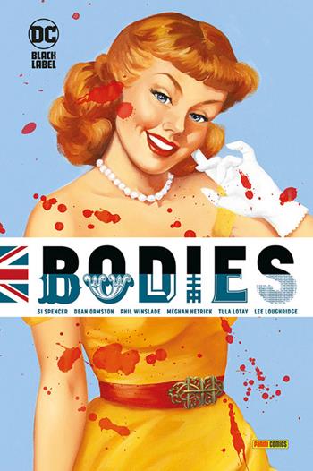 Bodies - Si Spencer - Libro Panini Comics 2024, DC Black label | Libraccio.it