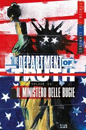 The department of truth. Vol. 4: Il ministero delle bugie