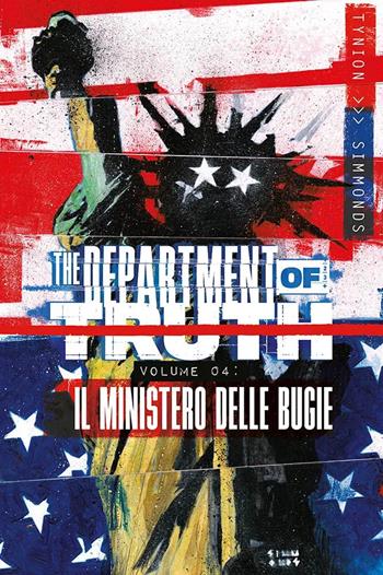The department of truth. Vol. 4: Il ministero delle bugie - James IV Tynion - Libro Panini Comics 2024 | Libraccio.it