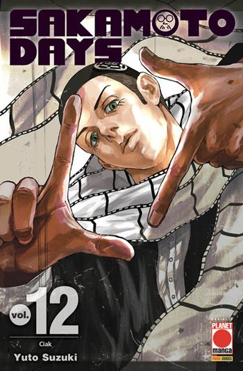 Sakamoto days. Vol. 12: Ciak - Yuto Suzuki - Libro Panini Comics 2024, Planet manga. Generation manga | Libraccio.it