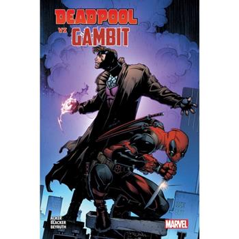 Deadpool vs Gambit - Ben Blacker, Jerry Bingham, Danilo Beyruth - Libro Panini Comics 2024, Marvel | Libraccio.it