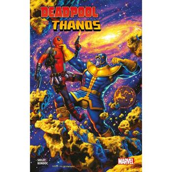 Deadpool vs Thanos - Tim Seeley, Fred Van Lente - Libro Panini Comics 2024, Marvel | Libraccio.it