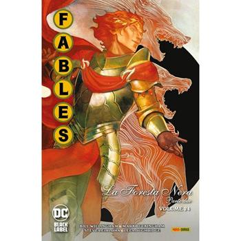 Fables. Vol. 24: La foresta nera. Parte due - Bill Willingham - Libro Panini Comics 2024, DC comics | Libraccio.it