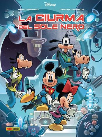 La ciurma del sole nero - Marco Gervasio, Cristian Canfailla - Libro Panini Comics 2024 | Libraccio.it