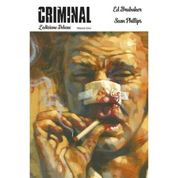 Criminal. Ediz. deluxe. Vol. 1 - Ed Brubaker, Sean Phillips - Libro Panini Comics 2024 | Libraccio.it