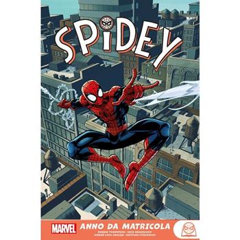 Anno da matricola. Spidey - Robbie Thompson, Nick Bradshaw, André Lima Araújo - Libro Panini Comics 2024, Marvel young adult | Libraccio.it