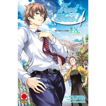 Food wars!. Vol. 8: Metterci il cuore - Yuto Tsukuda, Shun Saeki, Yuki Morisaki - Libro Panini Comics 2024, Planet manga | Libraccio.it
