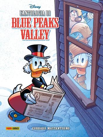 L'antologia Di Blue Peaks Valley - Corrado Mastantuono - Libro Panini Comics 2024 | Libraccio.it