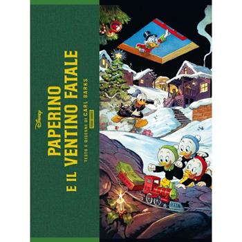 Paperino e il ventino fatale. Ediz. superdeluxe - Carl Barks - Libro Panini Comics 2024 | Libraccio.it