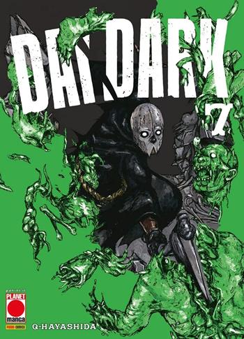 Dai dark. Vol. 7 - Q Hayashida - Libro Panini Comics 2024, Planet manga | Libraccio.it