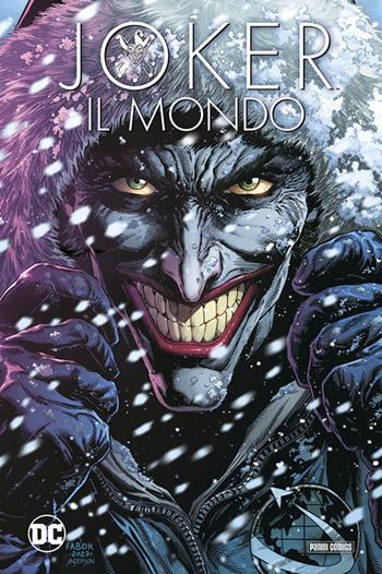 Joker. Il mondo - Geoff Johns, Enrico Brizzi - Libro Panini Comics 2024, DC Italia | Libraccio.it