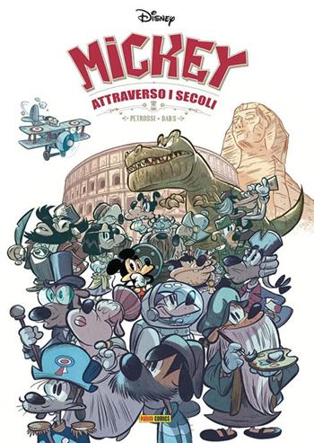 Mickey attraverso i secoli - Dab's - Libro Panini Comics 2024, Disney collection | Libraccio.it