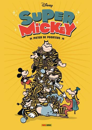 Super Mickey - Pierre De Poortere - Libro Panini Comics 2024, Disney collection | Libraccio.it
