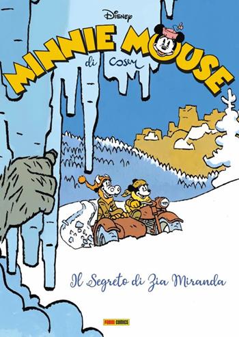 Il segreto di zia Miranda. Minnie Mouse - Cosey - Libro Panini Comics 2024, Disney collection | Libraccio.it