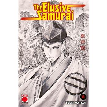 The elusive samurai. Vol. 8 - Yusei Matsui - Libro Panini Comics 2024, Planet manga | Libraccio.it