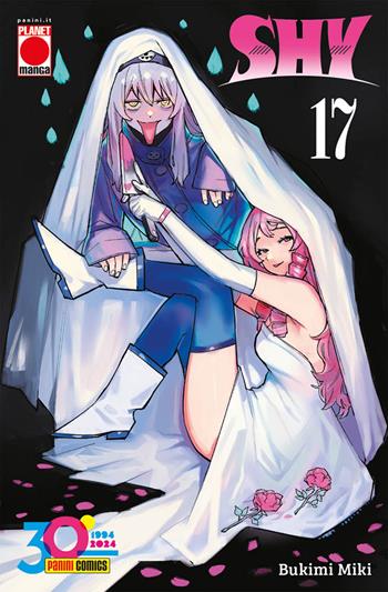 Shy. Vol. 17 - Miki Bukimi - Libro Panini Comics 2024, Planet manga. Manga fight | Libraccio.it