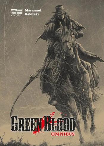 Green blood. Omnibus - Masasumi Kakizaki - Libro Panini Comics 2024, Planet manga | Libraccio.it