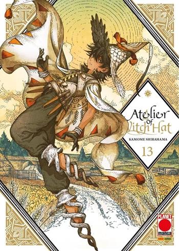Atelier of witch hat. Vol. 13 - Kamome Shirahama - Libro Panini Comics 2026 | Libraccio.it