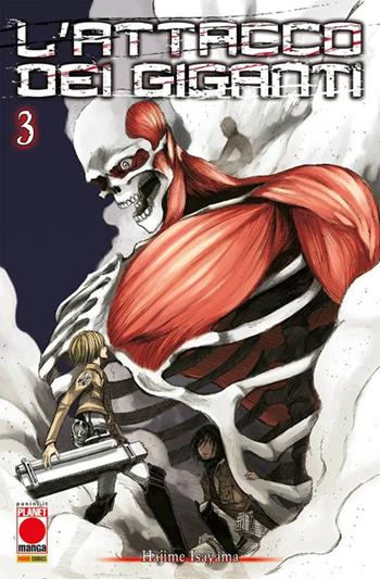 L'attacco dei giganti. Vol. 3 - Hajime Isayama - Libro Panini Comics 2024, Planet manga | Libraccio.it