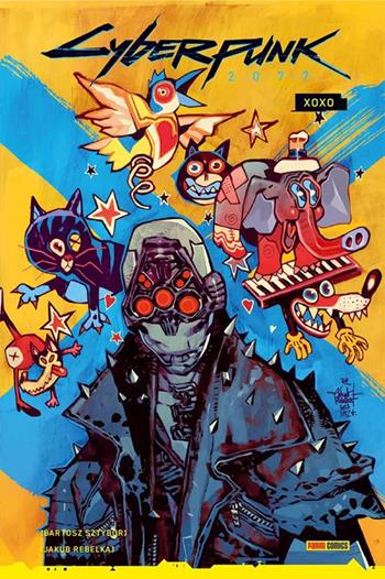 Xoxo. Cyberpunk 2077 - Bartosz Sztybor, Jesus Hervas - Libro Panini Comics 2024, Panini Comics | Libraccio.it