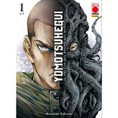 Yomotsu hegui. Il frutto del regno dei morti. Vol. 1