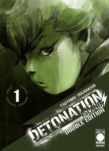 Detonation Island. Double edition. Vol. 1 - Tsutomu Takahashi - Libro Panini Comics 2024, Planet manga | Libraccio.it