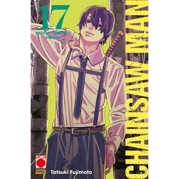 Chainsaw man. Vol. 17: Pistola, chiodo, katana - Tatsuki Fujimoto - Libro Panini Comics 2024, Planet manga | Libraccio.it
