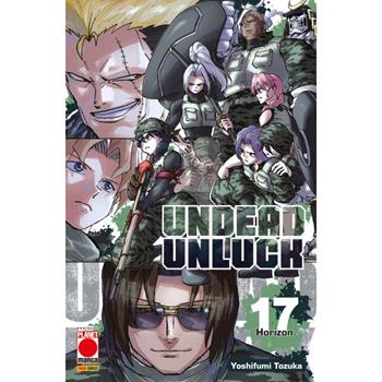 Undead Unluck. Vol. 17 - Yoshifumi Tozuka - Libro Panini Comics 2024, Planet manga | Libraccio.it