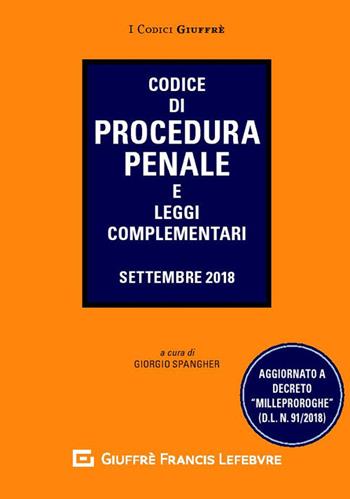 Codice di procedura penale e leggi complementari  - Libro Giuffrè 2018, I codici Giuffrè tascabili | Libraccio.it