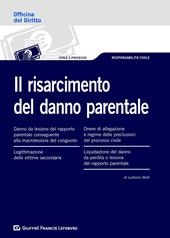 Il risarcimento del danno parentale