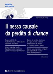 Il nesso causale da perdita di chance