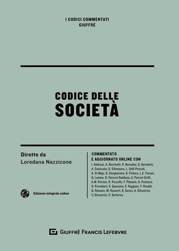 Codice delle società - Claudio Sottoriva - Libro Giuffrè 2018, I codici commentati Giuffrè | Libraccio.it