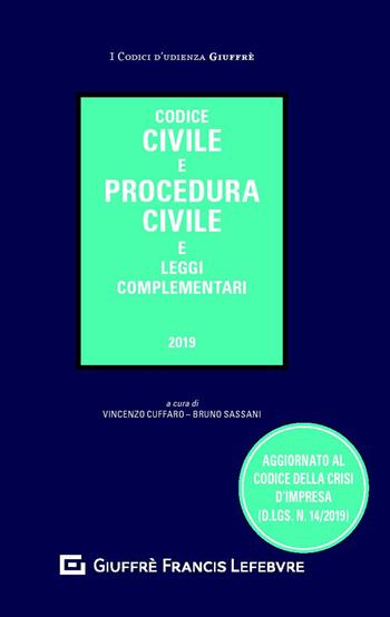 Codice civile e procedura civile e leggi complementari  - Libro Giuffrè 2019, Codici d'udienza | Libraccio.it