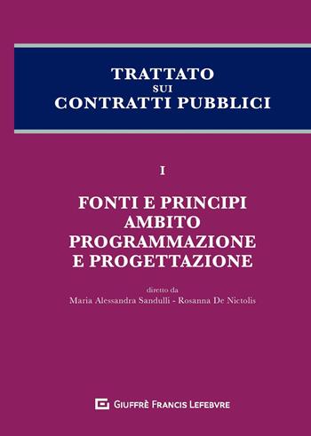 Trattato sui contratti pubblici. Vol. 1  - Libro Giuffrè 2019 | Libraccio.it