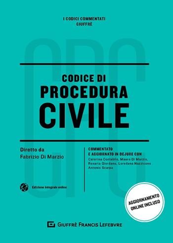 Codice di procedura civile. Commentato e aggiornato in dejure  - Libro Giuffrè 2018, I codici commentati Giuffrè | Libraccio.it