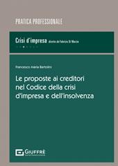 Le proposte ai creditori nel Codice della crisi d'impresa e dell'insolvenza