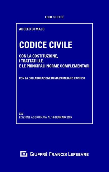 Codice civile  - Libro Giuffrè 2019, I blu Giuffrè | Libraccio.it