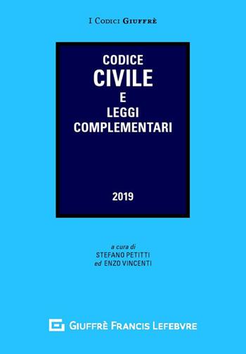 Codice civile e leggi complementari  - Libro Giuffrè 2019, I codici Giuffrè tascabili | Libraccio.it