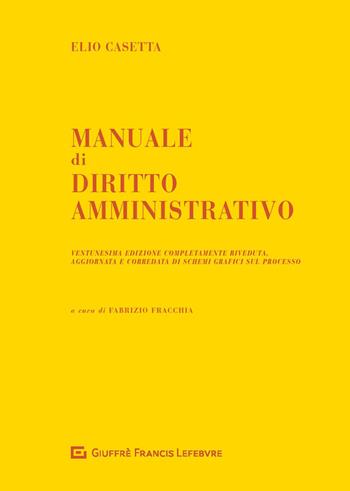 Manuale di diritto amministrativo - Elio Casetta - Libro Giuffrè 2019 | Libraccio.it