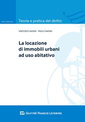 La locazione di immobili urbani ad uso abitativo