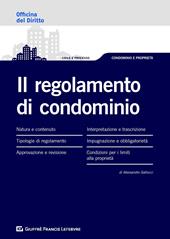 Il regolamento di condominio