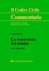 La remissione del debito. Artt. 1236-1240