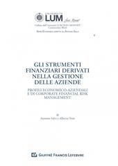 Gli strumenti finanziari derivati nella gestione delle aziende