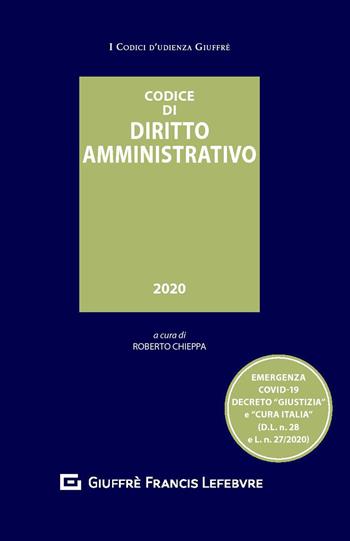 Codice di diritto amministrativo  - Libro Giuffrè 2020, Codici d'udienza | Libraccio.it