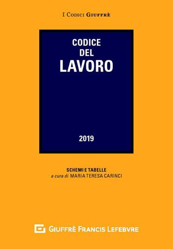 Codice del lavoro  - Libro Giuffrè 2019, I codici Giuffrè tascabili | Libraccio.it