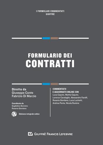 Formulario dei contratti  - Libro Giuffrè 2019, I formulari commentati | Libraccio.it