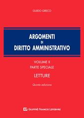 Argomenti di diritto amministrativo. Vol. 2: Parte speciale. Letture.