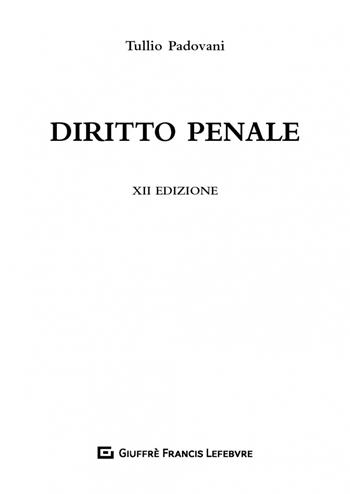 Diritto penale - Tullio Padovani - Libro Giuffrè 2019 | Libraccio.it